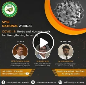 SPSR NATIONAL WEBINAR ON COVID-19 : HERBS AND NUTRACEUTICALS FOR STRENGTHENING IMMUNITY