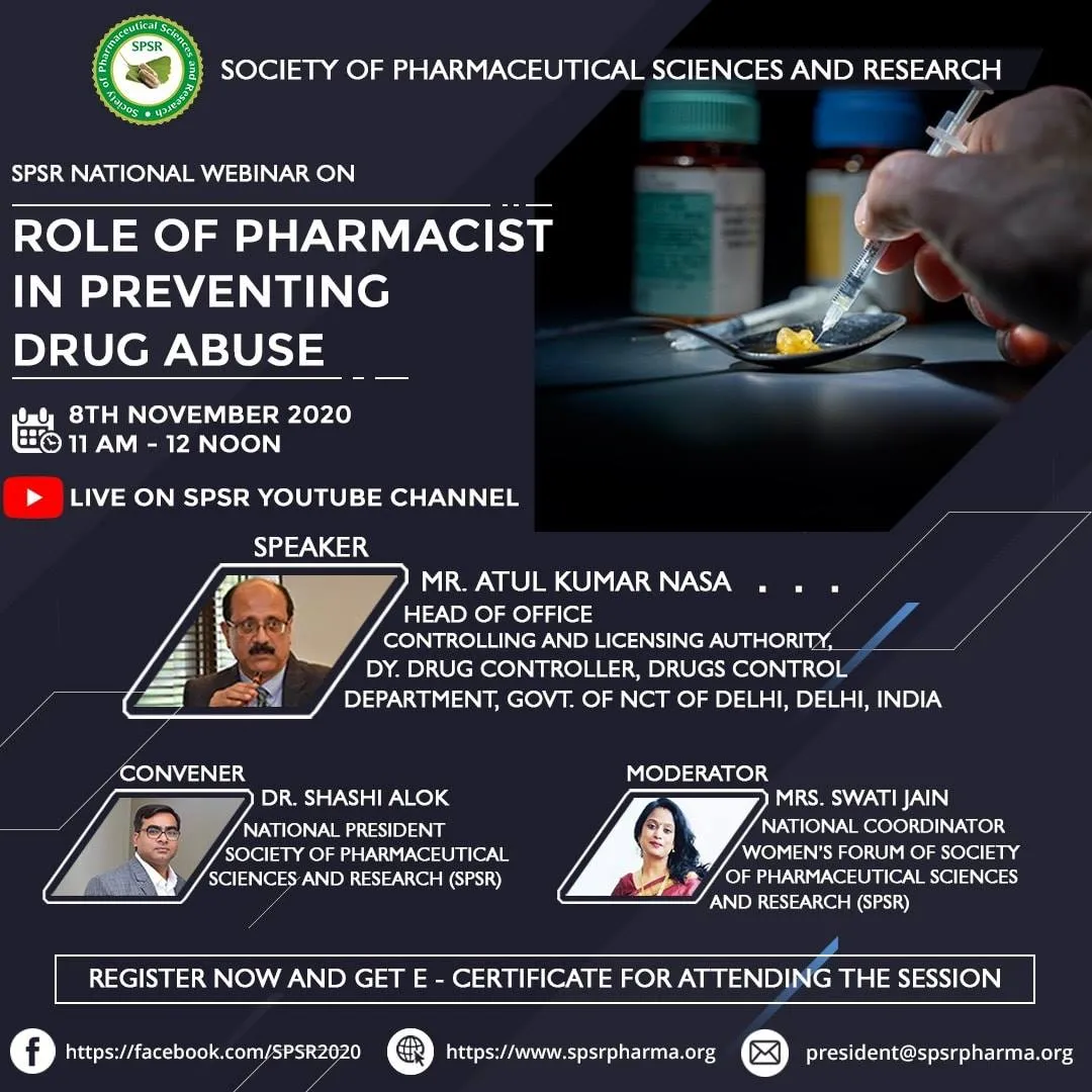SPSR National Webinar on 'Role of Pharmacist in preventing Drug Abuse'