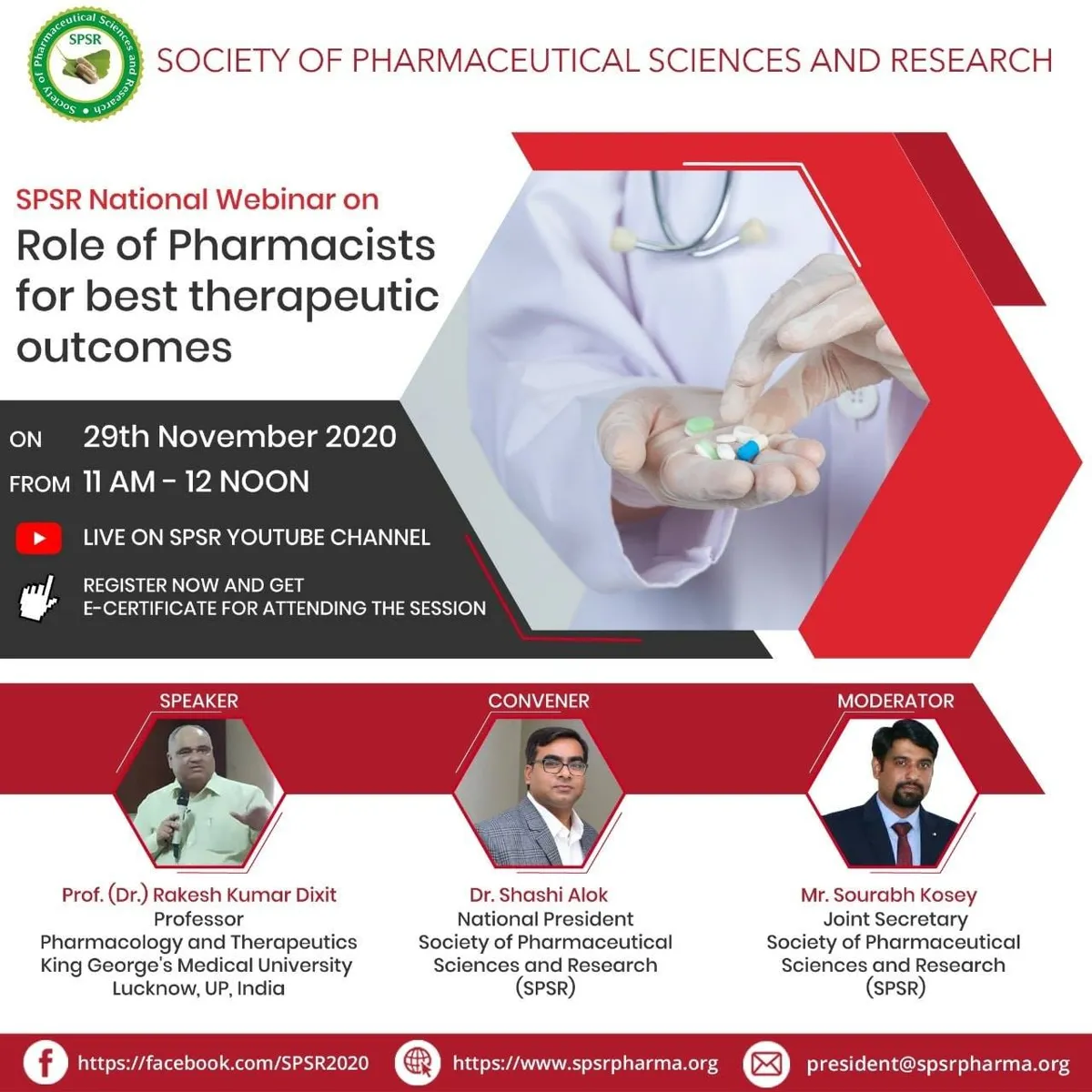 SPSR National Webinar on ''ROLE OF PHARMACISTS FOR BEST THERAPEUTIC OUTCOMES’'