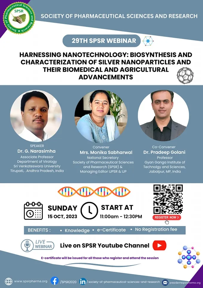 SPSR Webinar on ‘Harnessing Nanotechnology: Biosynthesis and Characterization of Silver  Nanoparticles and their Biomedical and Agricultural Advancements