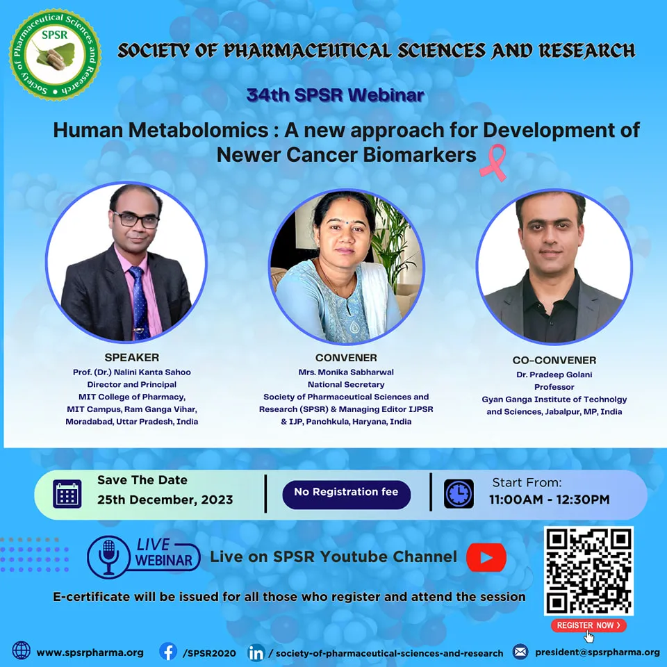 SPSR Webinar on ‘Human Metabolomics: A new approach for Development of Newer  Cancer Biomarkers