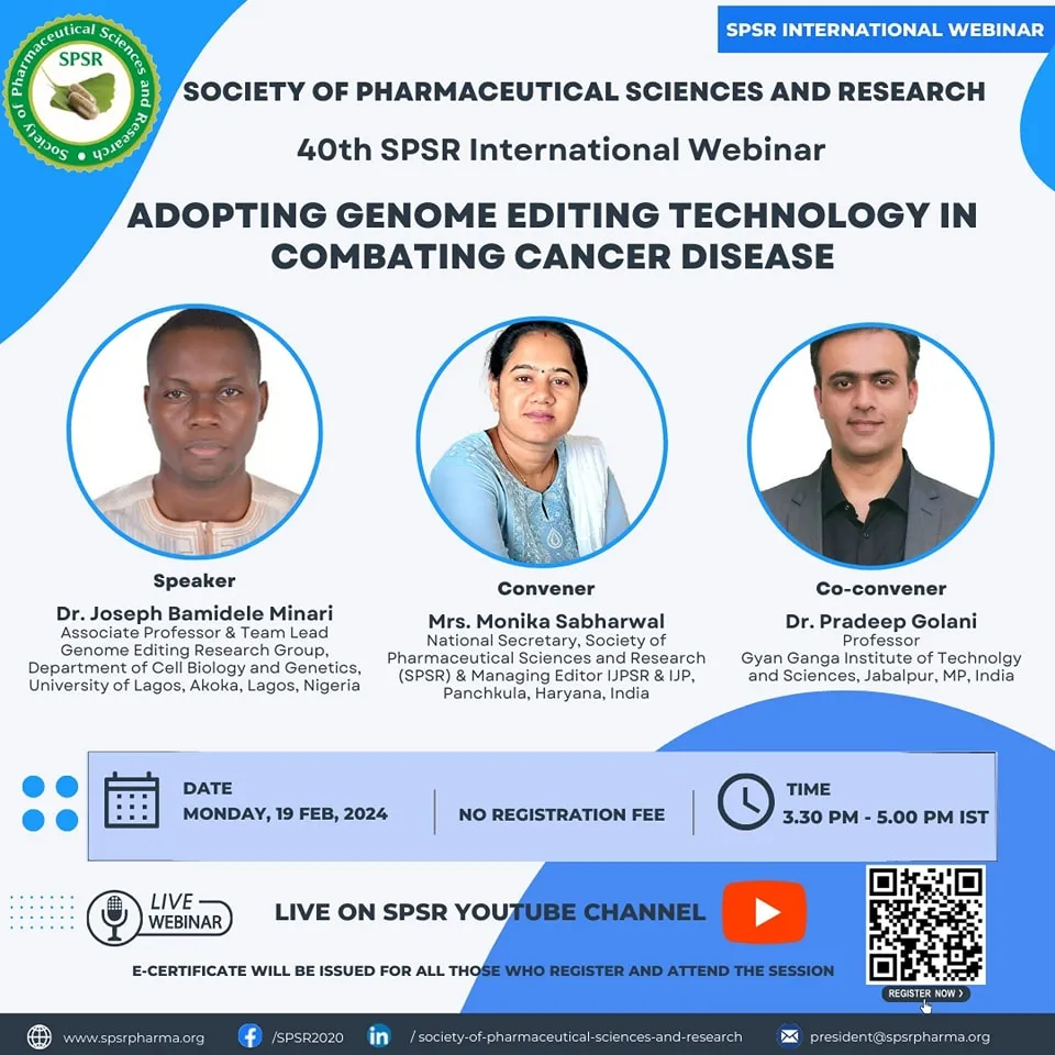 SPSR International Webinar on ‘Adopting genome editing technology in combating cancer disease'